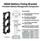 18650 Battery Fixing Bracket 3-SLOTS